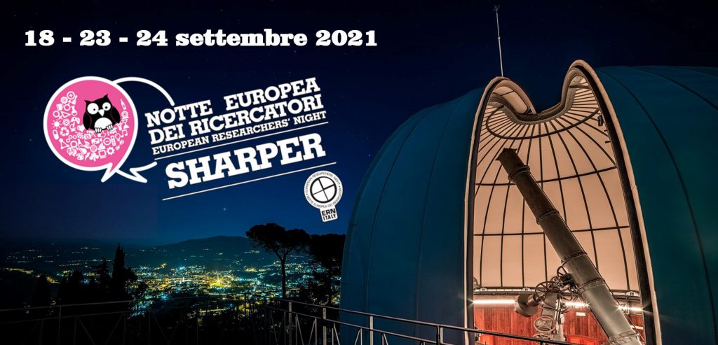 SHARPER – NOTTE DEI RICERCATORI 2021