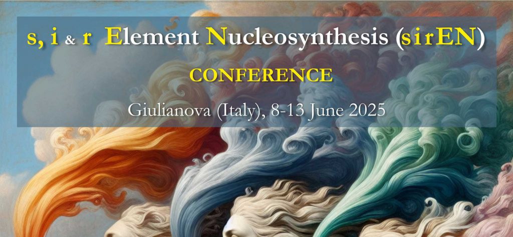 A Giulianova il congresso “s, i, & r Element Nucleosynthesis (sirEN)”, dall’ 8 al 13 giugno 2025