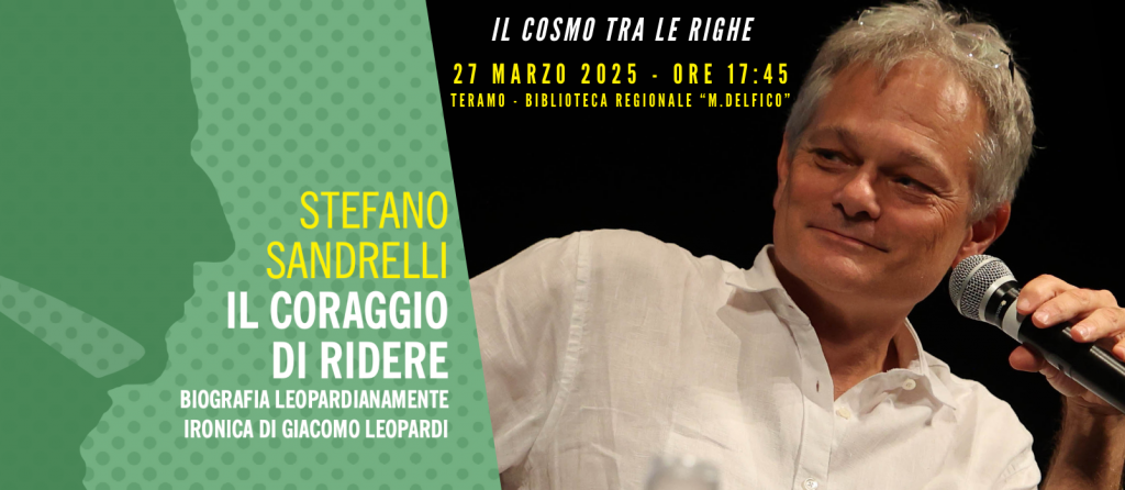 “IL COSMO TRA LE RIGHE”: DUE INCONTRI A TERAMO SU LEOPARDI E SCIENZA