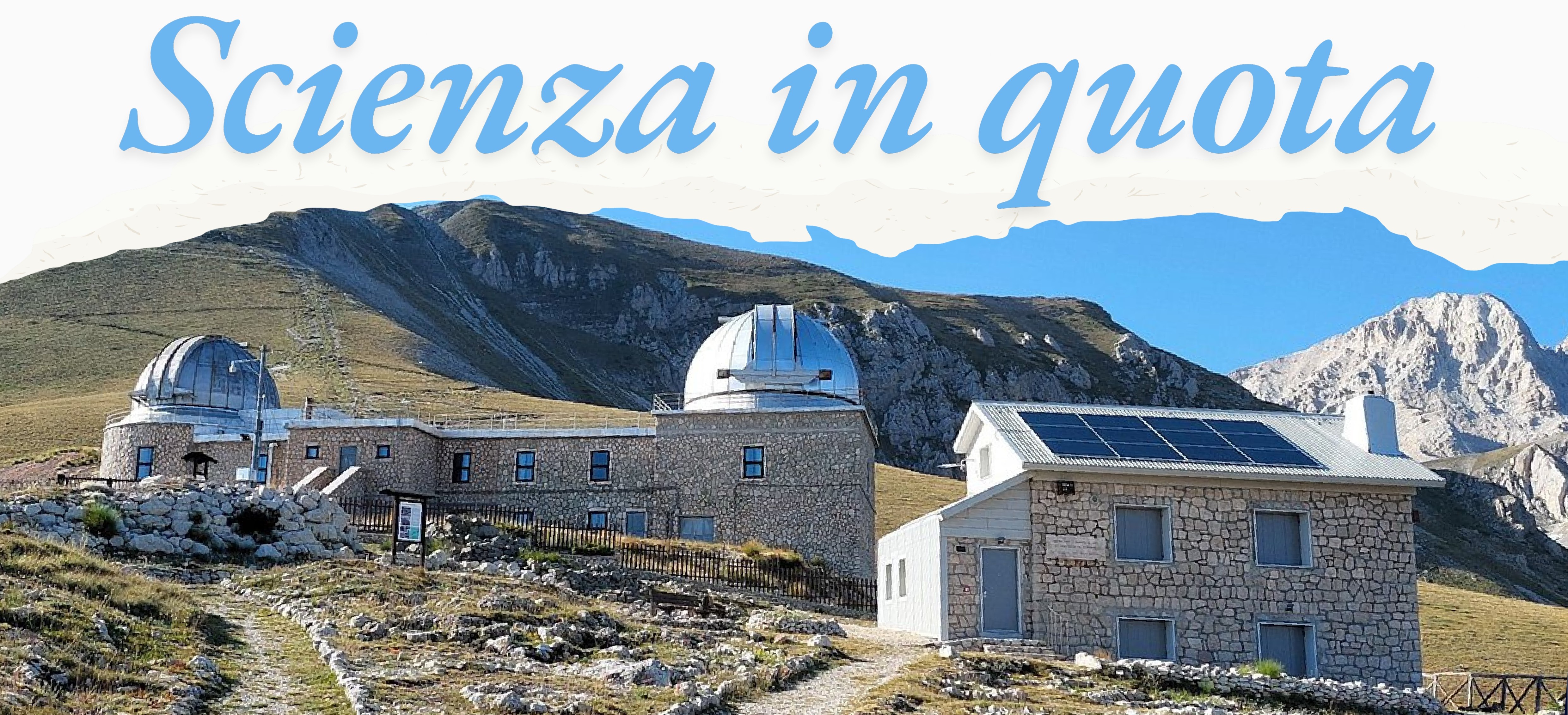 “Scienza in quota” visite guidate all’Osservatorio Astronomico d’Abruzzo e al Giardino Alpino di Campo Imperatore