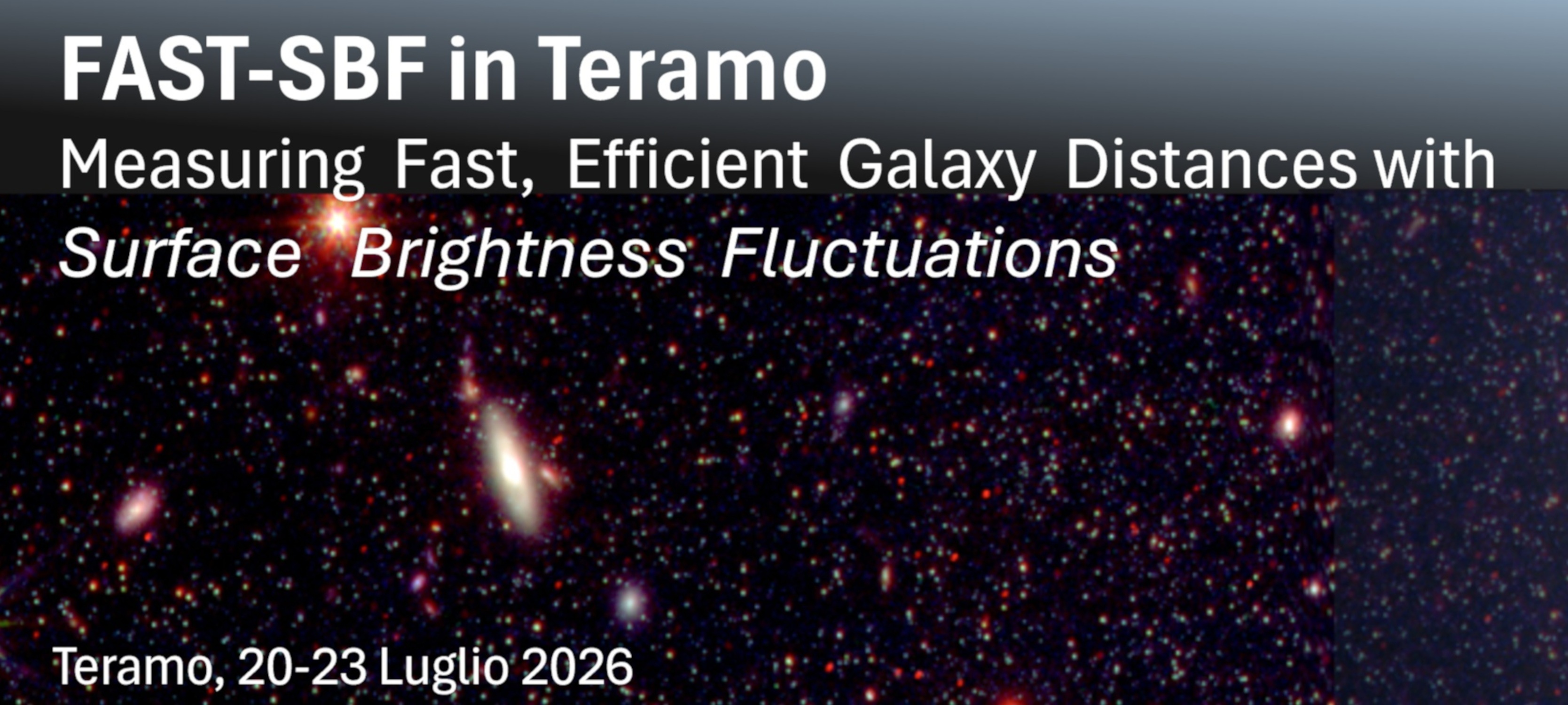 20-23 luglio, il workshop “FAST-SBF in Teramo: Measuring Fast, Efficient Galaxy Distances with Surface Brightness Fluctuations”