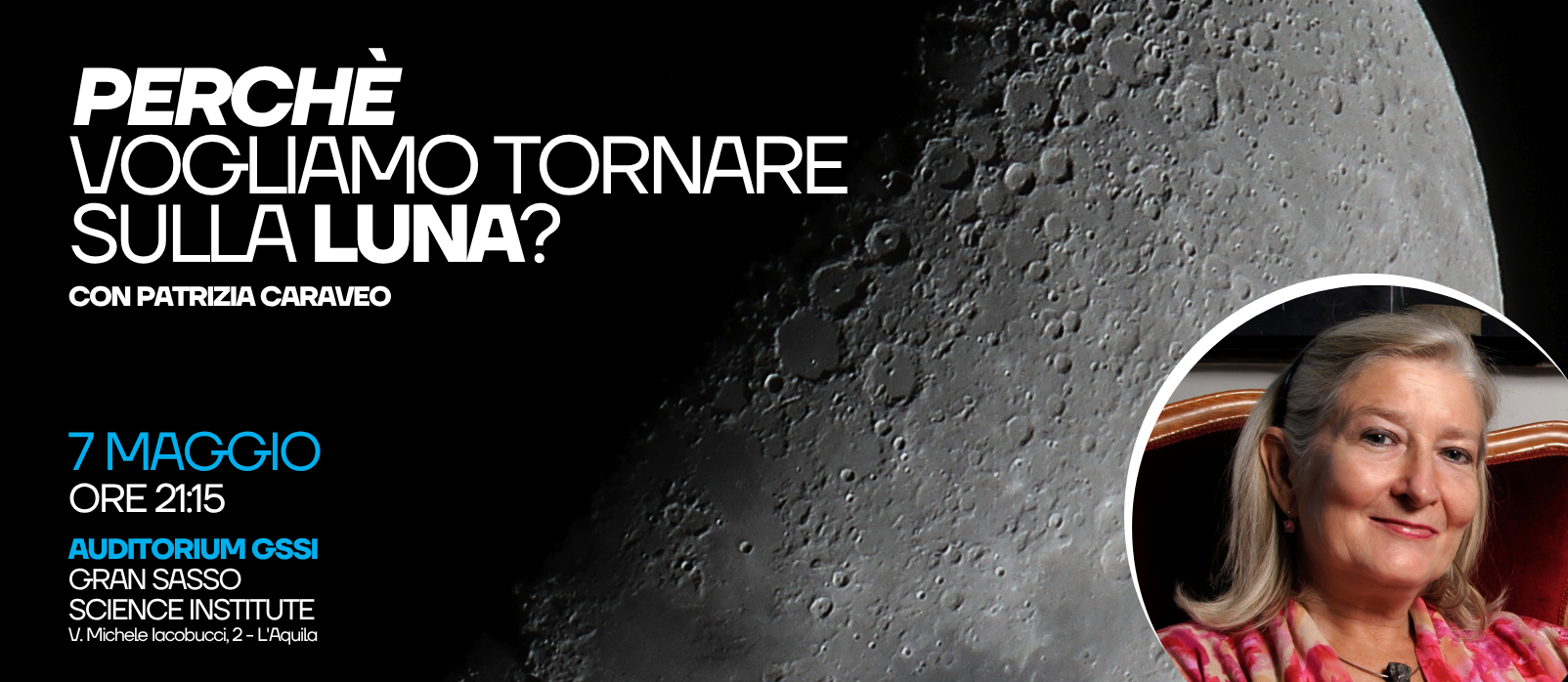 La nuova corsa alla Luna sbarca all’Aquila con Patrizia Caraveo