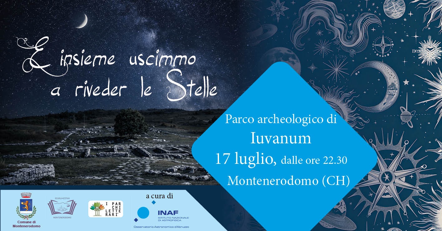 17 luglio: “La Notte delle Stelle” al Parco Archeologico di Iuvanum a Montenerodomo